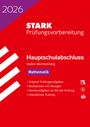 : STARK Mathematik - Hauptschulabschluss 2026 BW - Prüfungsvorbereitung, Buch,Div.