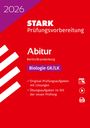 : STARK Biologie GK/LK - Abitur 2026 Berlin/Brandenburg - Prüfungsvorbereitung, Buch,Div.