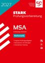 Text: "2027, STARK Prüfungsvorbereitung, MSA Schleswig-Holstein Mathematik, Original-Prüfungsaufgaben, Basiswissen mit Übungen, Interaktives Training, >30 Millionen bestandene Prüfungen, 50 Jahre STARK." Rotes Cover mit geometrischen Formen.