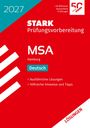 „STARK Prüfungs­vorbereitung MSA Hamburg Deutsch, Ausführliche Lösungen, Hilfreiche Hinweise und Tipps.“ Rotes Design.