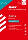 2027 STARK Prüfungsvorbereitung Abitur Niedersachsen Mathematik gA. Rotes Cover mit weißen Elementen.