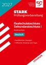 STARK Lösungen zu Deutsch - Realschulabschluss 2027 Niedersachsen - Prüfungsvorbereitung, Buch