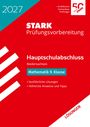 "2027 STARK Prüfungsvorbereitung Hauptschulabschluss Niedersachsen Mathematik 9. Klasse LÖSUNGEN. Rot-weiße Gestaltung."