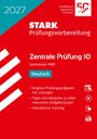 2027 STARK Prüfungsvorbereitung Zentrale Prüfung 10 Gymnasium NRW Deutsch. Roter Hintergrund, weißer Text.
