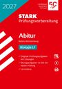 STARK Prüfungs­vorbereitung 2027, Abitur Baden-Württemberg, Biologie LF. Roter Hintergrund, weißer Text. Oben rechts Jubiläums-Logo.