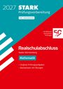 2027 STARK Prüfungsvorbereitung, Realschulabschluss BW, Mathematik, Original-Prüfungsaufgaben. Moderne, klare Farben.