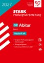 2027, STARK Prüfungsvorbereitung G9 Abitur Bayern Deutsch eA, rote und blaue Farbgebung, Häkchen und Symbole.