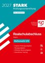 STARK Mathematik II/III - Realschulabschluss 2027 Bayern - Prüfungsvorbereitung inkl. Basistraining, Buch