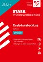 STARK Deutsch - Realschulabschluss 2027 Sachsen - Prüfungsvorbereitung, Buch