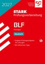 Text: 2027, STARK Prüfungsvorbereitung, BLF Thüringen, Deutsch. Checkliste mit Häkchen: Original-Prüfungsaufgaben.   
Design: Rotes Cover mit einem diagonalen blauen Abschnitt oben links.