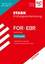 STARK Prüfungsvorbereitung FOR·EBR Brandenburg Mathematik. Ausführliche Lösungen. Rotes Cover mit Logo und Grafiken.