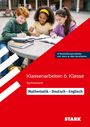 "Klassenarbeiten 6. Klasse Gymnasium, Mathematik · Deutsch · Englisch." Drei Kinder lernen an einem runden Tisch im Freien.