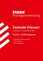 STARK Deutsch 11. Klasse - Zentrale Klausur NRW - Prüfungsvorbereitung, Buch