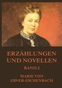 Marie Von Ebner-Eschenbach: Erzählungen und Novellen, Band 2, Buch