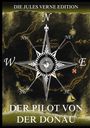 Jules Verne: Der Pilot von der Donau, Buch