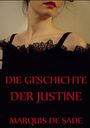 Marquis de Sade: Die Geschichte der Justine, Buch