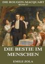 Émile Zola: Die Bestie im Menschen, Buch