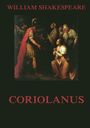 William Shakespeare: Coriolanus, Buch