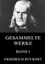 Friedrich Rückert: Gesammelte Werke, Band 1, Buch