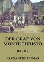 Alexandre Dumas: Der Graf von Monte Christo, Band 1, Buch