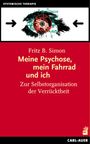 Fritz B. Simon: Meine Psychose, mein Fahrrad und ich, Buch
