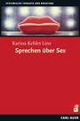 Karina Kehlet Lins: Sprechen über Sex, Buch