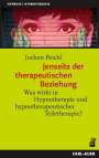 Jochen Peichl: Jenseits der therapeutischen Beziehung, Buch