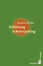 Andreas Kollar: Einführung in Brainspotting, Buch