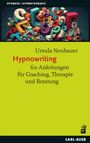 Ursula Neubauer: Hypnowriting, Buch