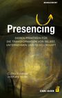 C. Otto Scharmer: Presencing, Buch