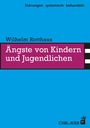 Oben: "Störungen systemisch behandeln". Mittig: "Ängste von Kindern und Jugendlichen". Unten: "Carl-Auer".