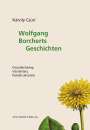 Károly Csúri: Wolfgang Borcherts Geschichten, Buch