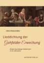 Ulrich Rottschäfer: Lieddichtung der Gohfelder Erweckung, Buch