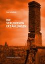 Paul Schallück: Die verlorenen Erzählungen, Buch