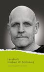 Lesebuch Norbert W. Schlinkert, zusammengestellt vom Autor. Schwarz-weißes Porträt eines Mannes mit Glatze und Bart.