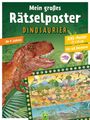 Schwager & Steinlein Verlag: Mein großes Rätselposter Dinosaurier, Buch