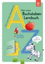 : Mein erstes BuchstabenLernbuch mit Spurrillen und Klappen, Buch