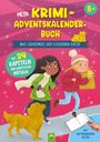"Mein Krimi-Adventskalenderbuch: Das Geheimnis der goldenen Katze. Mit 24 Kapiteln und kniffligen Rätseln. Zwei Kinder, ein Hund."