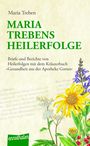 Maria Treben: Maria Trebens Heilerfolge, Buch