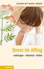 Maria Treben: Streß im Alltag, Buch