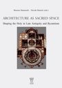 : Architecture as Sacred Space., Buch