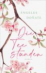 Ángeles Doñate: Die Teestunden, Buch