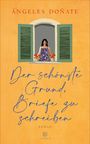 Ángeles Doñate: Der schönste Grund, Briefe zu schreiben, Buch