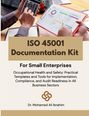 Mohamed-Ali Ibrahim: ISO 45001 Documentation Kit for Small Enterprises, Buch