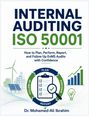 "Internal Auditing ISO 50001" in großen Buchstaben. Darstellung eines Kreisdiagramms mit "PLAN", "PERFORM", "REPORT", "FOLLOW UP".