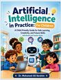 Mohamed-Ali Ibrahim: Artificial Intelligence in Practice, Buch