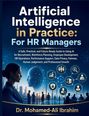 "Artificial Intelligence in Practice: For HR Managers" von Dr. Mohamed-Ali Ibrahim. Silhouette einer Frau und AI-Gesicht.
