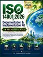 ISO 14001:2026, Documentation & Implementation Kit, Premium Package. Darunter Bilder von Erde, Natur und Gebäuden.
