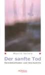 Maurits Verzele: Der sanfte Tod, Buch