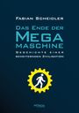 Fabian Scheidler: Das Ende der Megamaschine, Buch